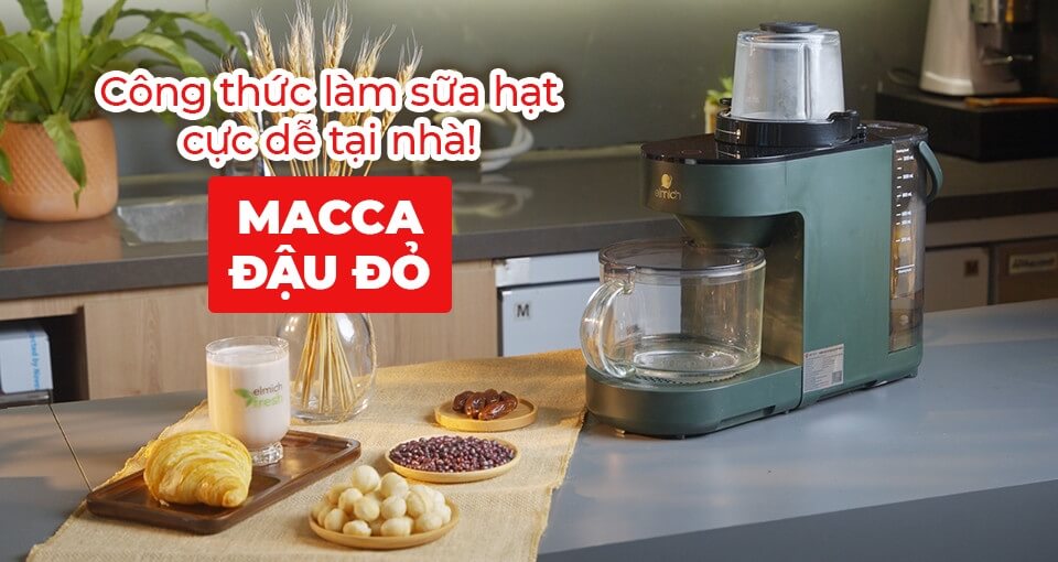 CÁCH LÀM  SỮA HẠT MACCA ĐẬU ĐỎ NGON - DỄ TẠI NHÀ VỚI CÔNG THỨC CHUẨN CHUYÊN GIA