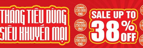 CTKM showroom tháng 8: “Tháng tiêu dùng siêu tiết kiệm- Sale up to 38% off”