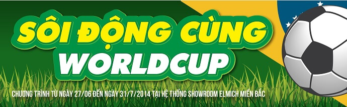 [CTKM shr Miền Bắc] SÔI ĐỘNG CÙNG WORLD CUP
