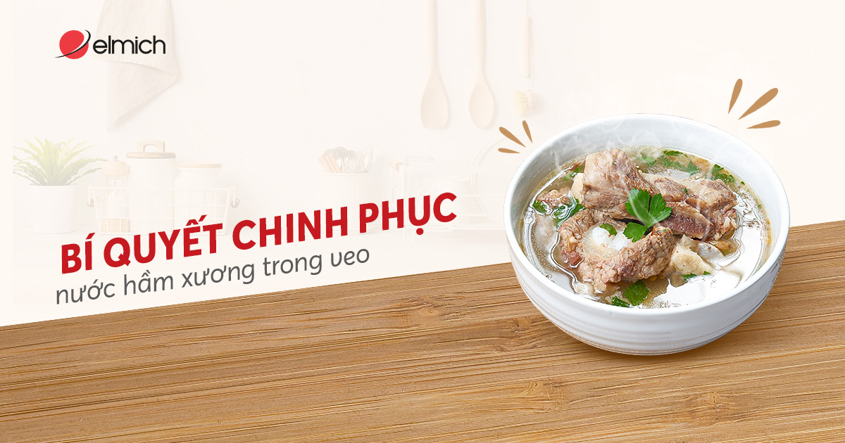 Bí quyết chinh phục nước hầm xương trong veo