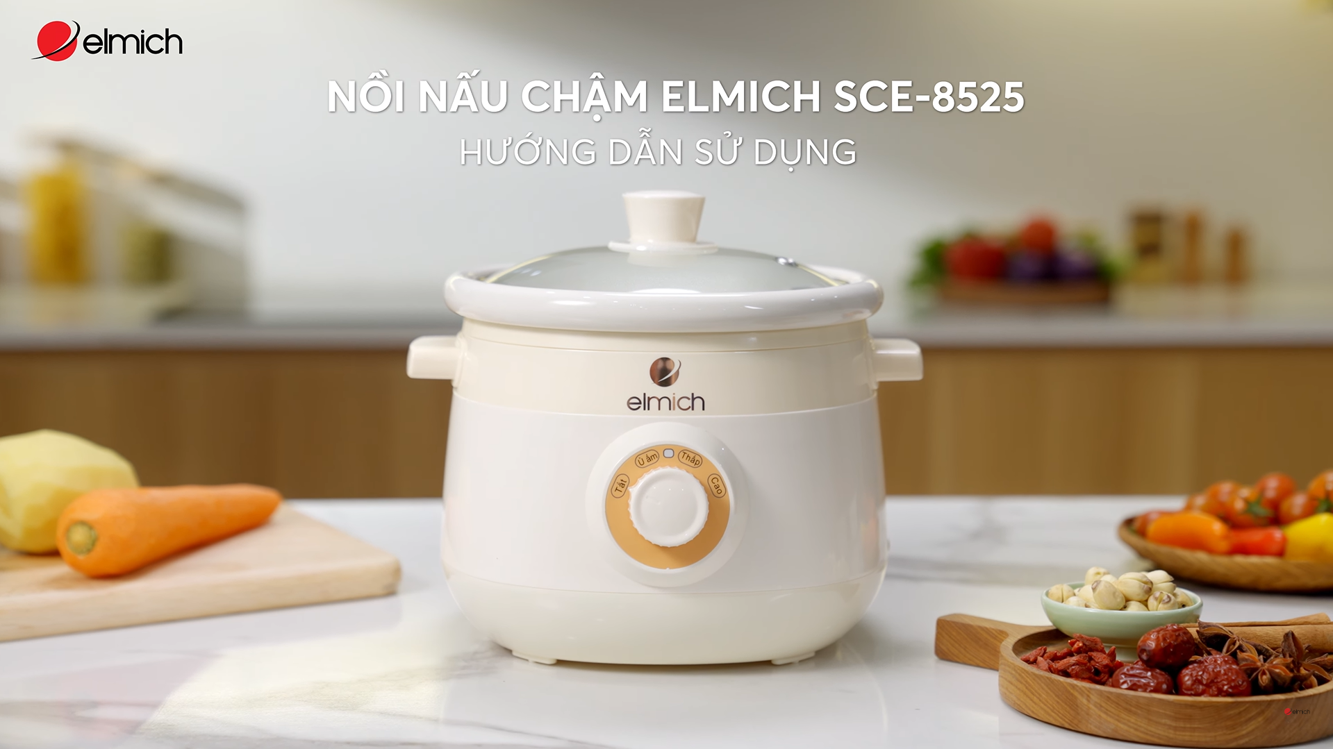 Hướng dẫn sử dụng nồi nấu chậm Elmich SCE-8525