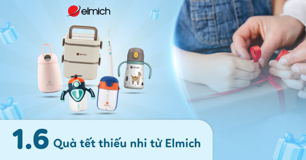 Quà Tết thiếu nhi 1/6 từ Elmich – Dịp nhỏ để trao đi những điều lớn lao