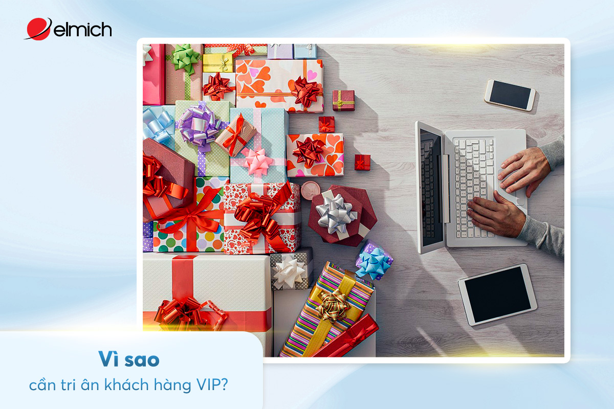 Vì sao cần tri ân khách hàng VIP?