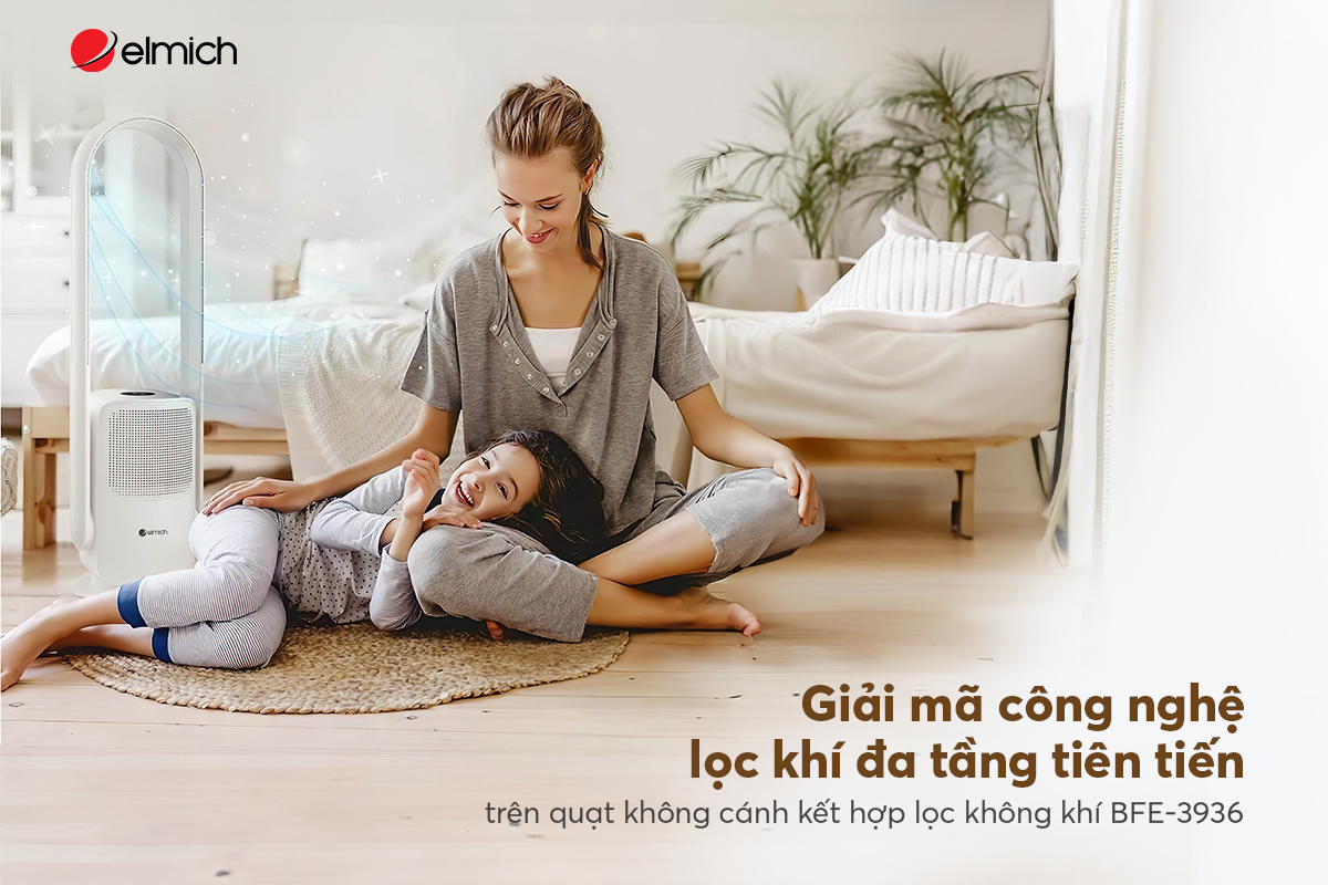 Giải mã công nghệ lọc tiên tiến trên quạt không cánh kết hợp lọc không khí BFE-3936
