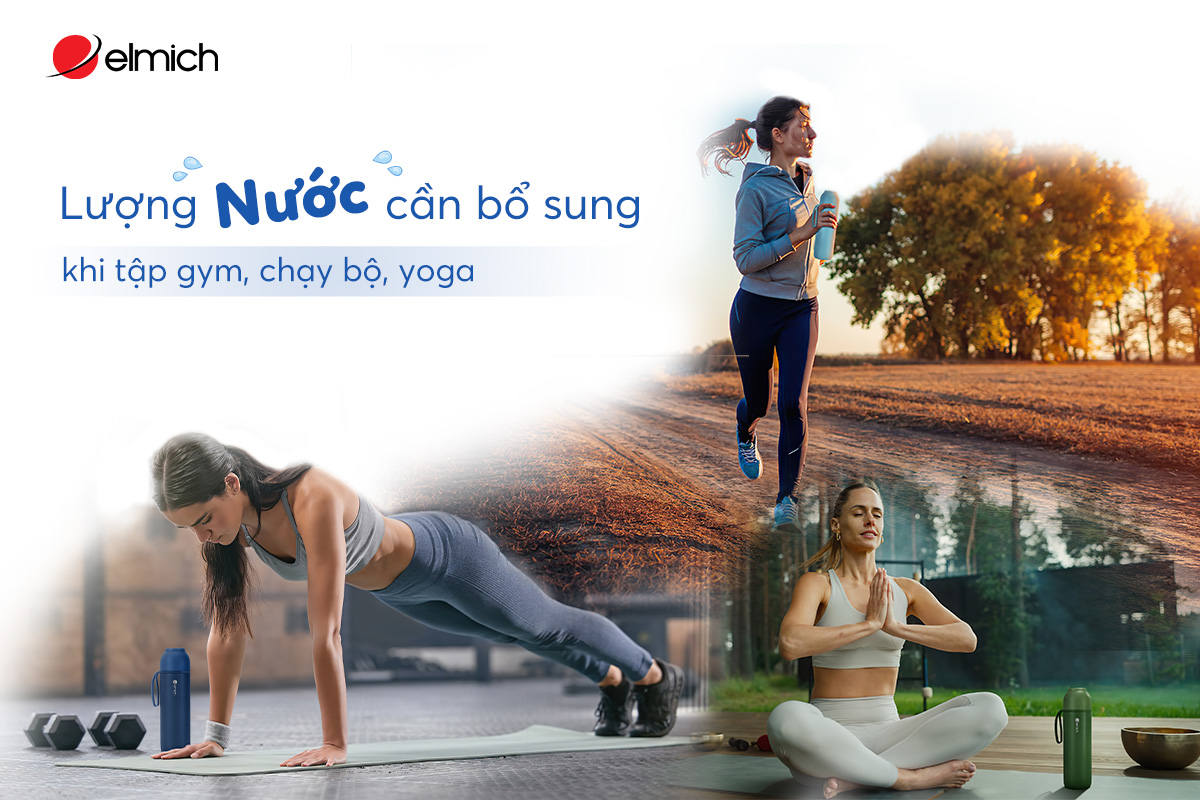 Lượng nước cần bổ sung khi tập gym, chạy bộ, yoga