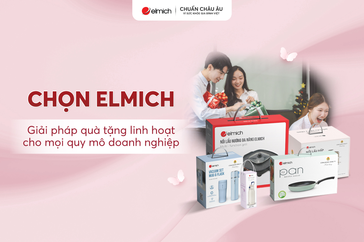 Elmich – Giải pháp quà tặng linh hoạt cho mọi quy mô doanh nghiệp