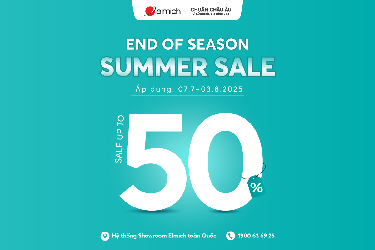 [Showroom Elmich toàn quốc] SĂN SALE CUỐI MÙA – DEAL HỜI BẤT TẬN