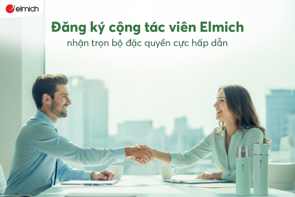 Đăng ký cộng tác viên Elmich: Nhận trọn bộ đặc quyền cực hấp dẫn