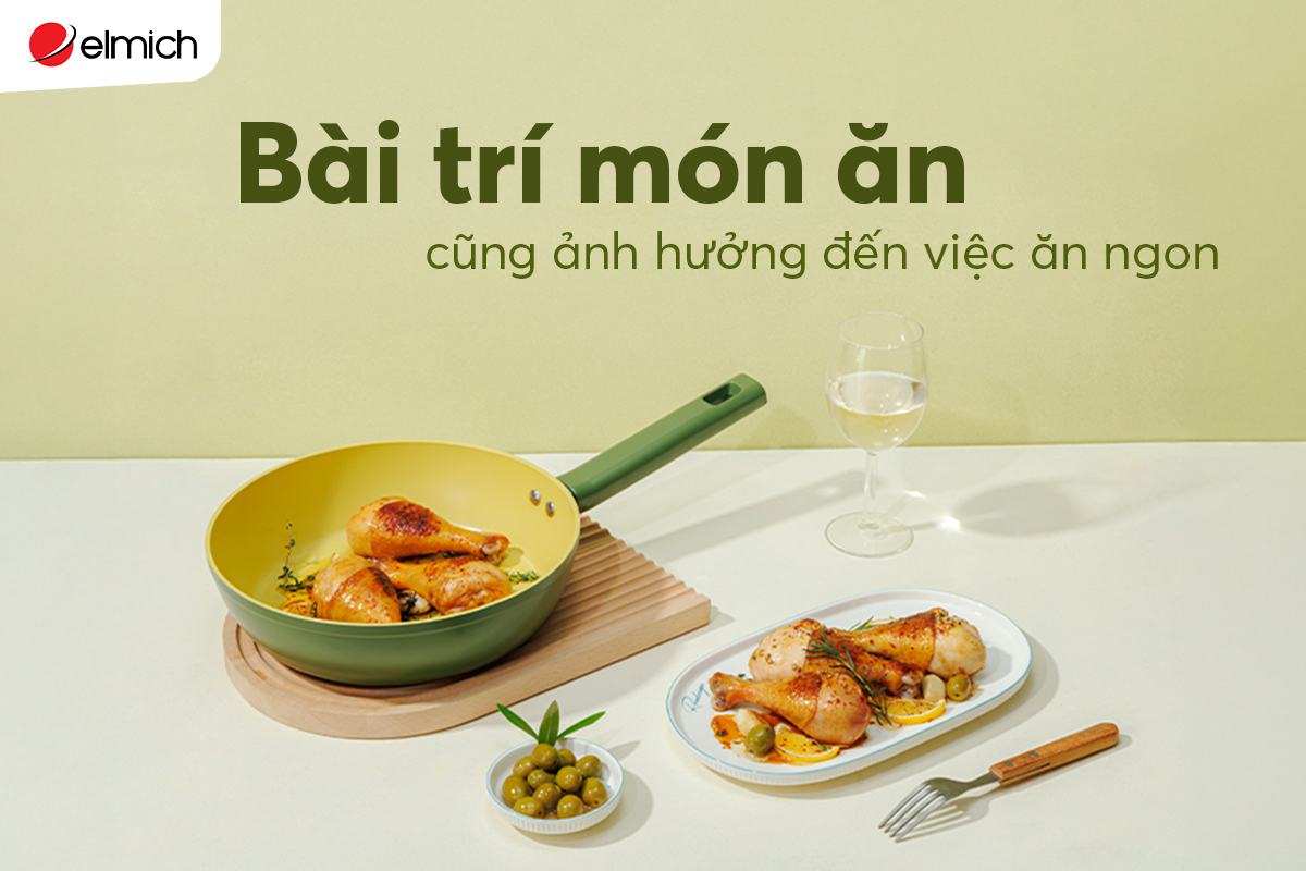 Bài trí món ăn cũng ảnh hưởng đến việc ăn ngon – Vì sao?