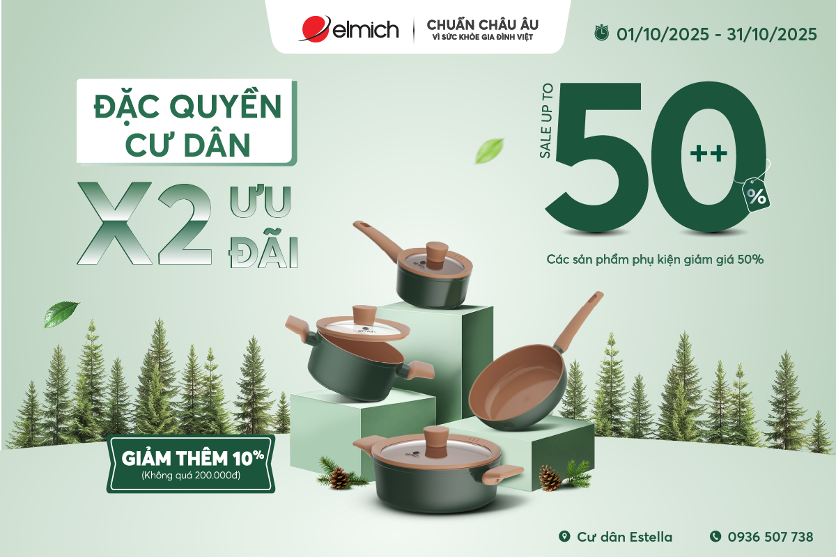[THÁNG 10 ĐỒNG HÀNH CÙNG CƯ DÂN ESTELLA] Khám phá showroom Elmich, nhận quà tri ân