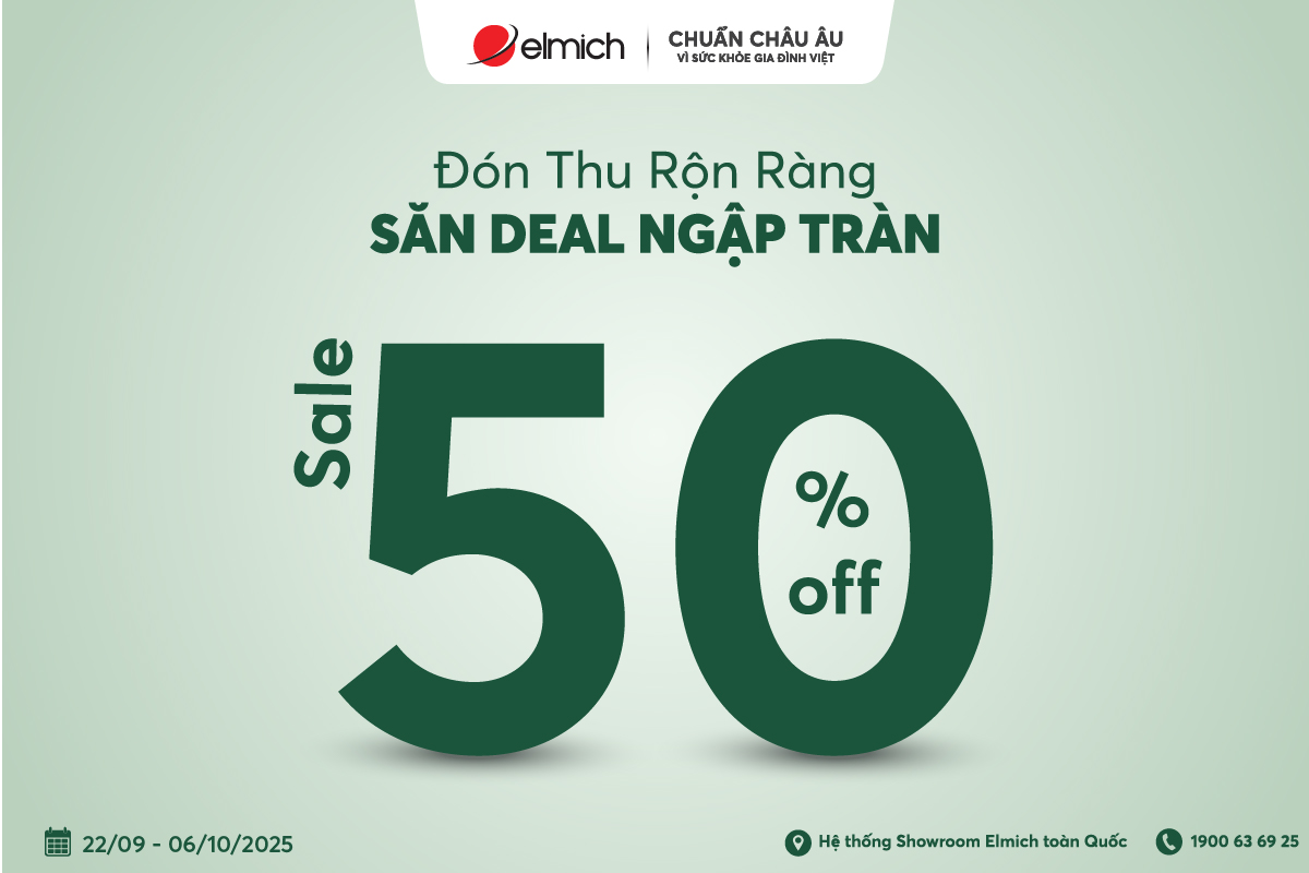 Đón thu rộn ràng – Săn deal ngập tràn tại toàn bộ các Showroom Elmich