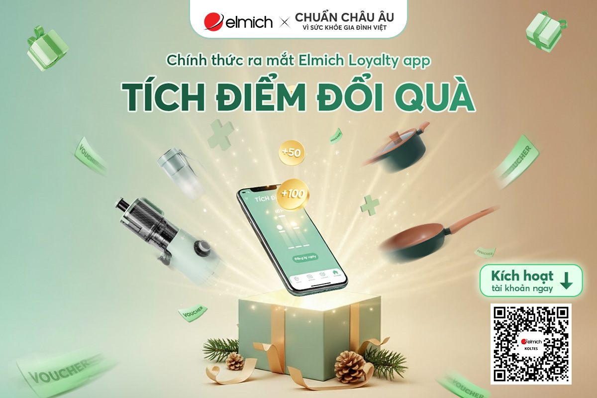 Ra mắt Loyalty App Elmich dành riêng cho Khách hàng thân thiết: Đổi điểm liền tay – Rinh ngay Voucher