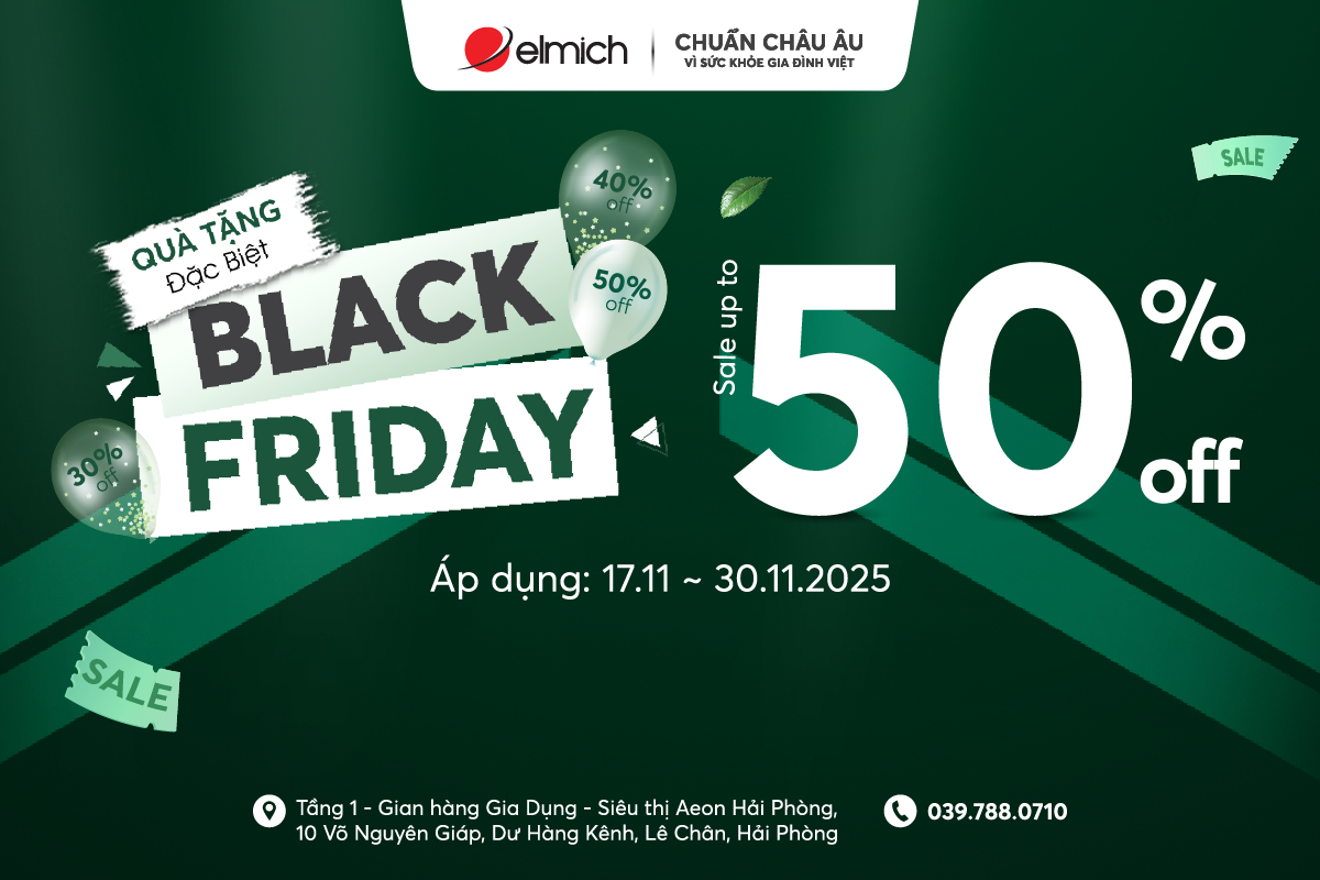[BLACK FRIDAY – ELMICH x AEON MALL HẢI PHÒNG] ĐẠI TIỆC SALE ĐỈNH NÓC