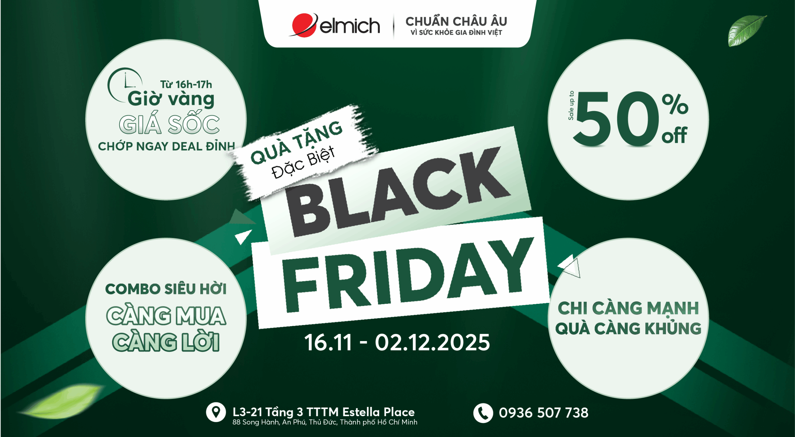 [BLACK FRIDAY ELMICH ESTELLA THỦ ĐỨC] ĐẠI TIỆC SALE ĐỈNH NÓC