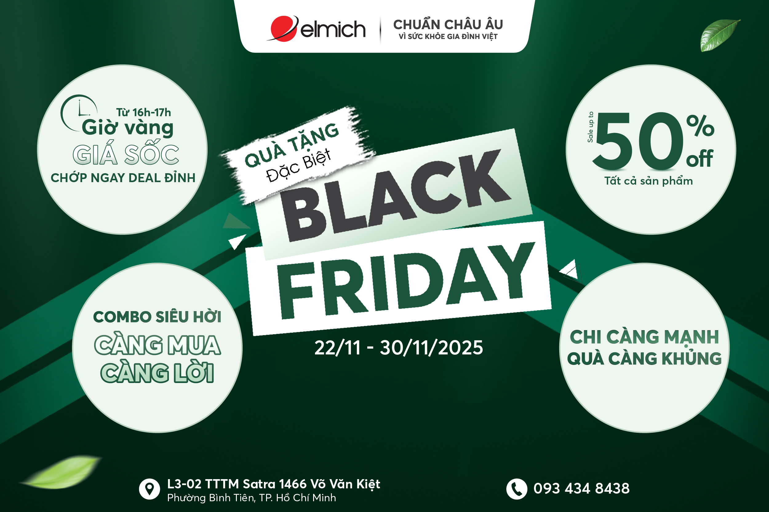 [BLACK FRIDAY – ELMICH x CENTRE MALL] ĐẠI TIỆC SALE ĐỈNH NÓC – TTTM SATRA VÕ VĂN KIỆT