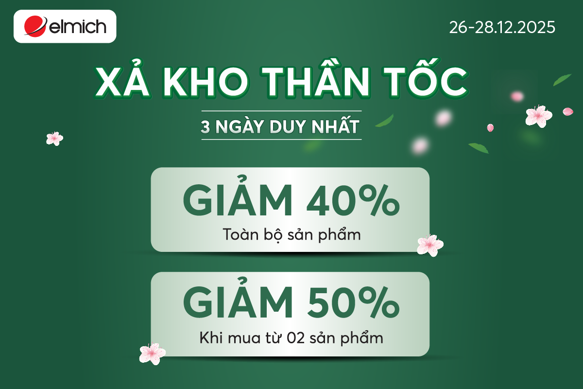 ELMICH BẬT DEAL XẢ KHO – CHỐT DEAL CUỐI NĂM TOÀN BỘ CỬA HÀNG